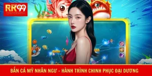 Bắn Cá Mỹ Nhân Ngư