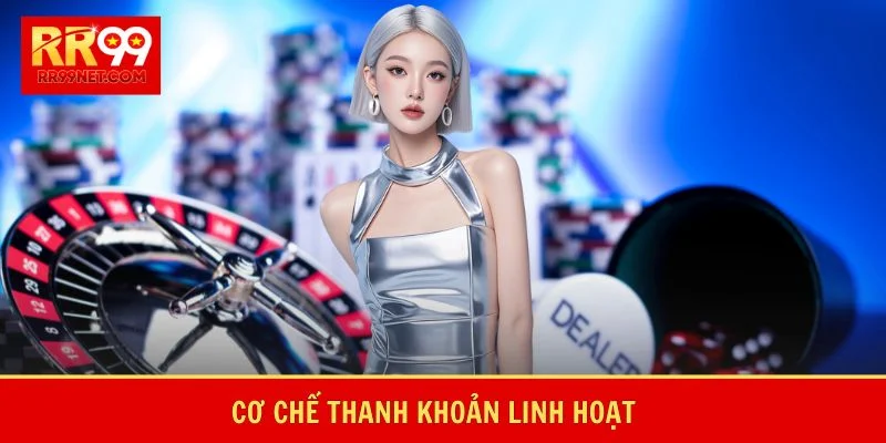Cơ chế thanh khoản linh hoạt